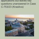 Dr. Meltem Ineli Ciger published a blog post about Case C-753/23 (Krasiliva)